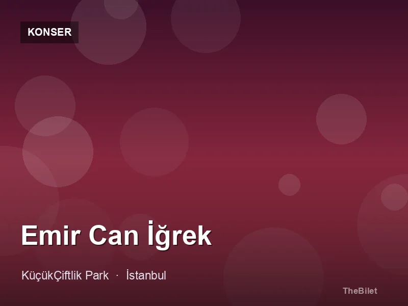 Emir Can İğrek
