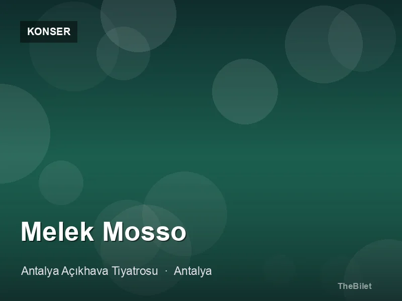 Melek Mosso