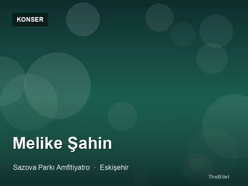 Melike Şahin