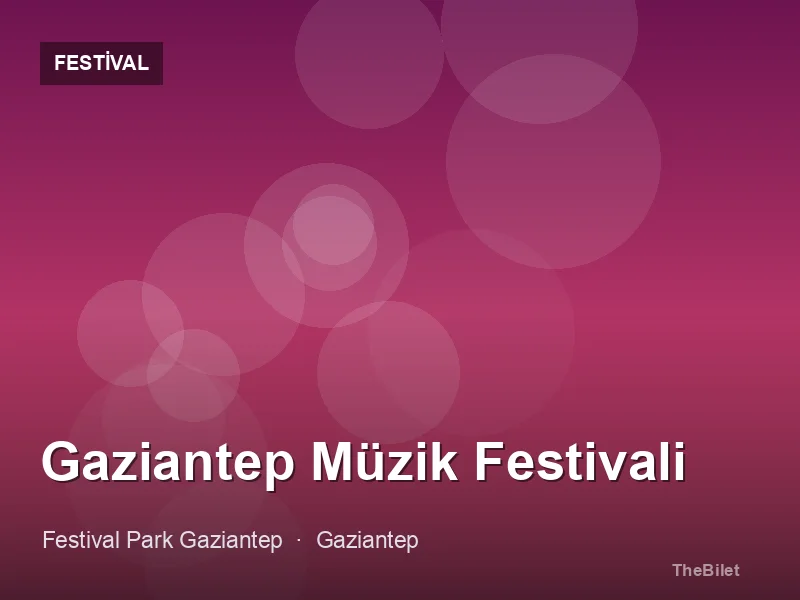 Gaziantep Müzik Festivali