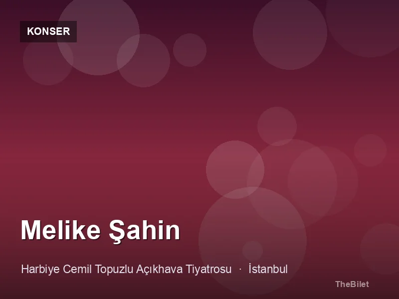 Melike Şahin